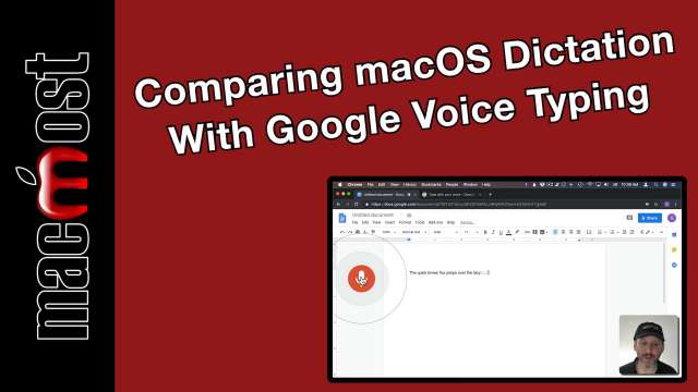 Comparing macOS Dictation With Google Voice Typing