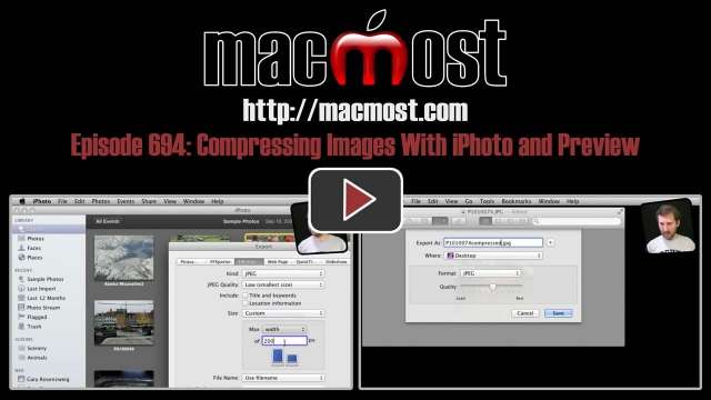 MacMost Now 694: Compressing Images With iPhoto and Preview
