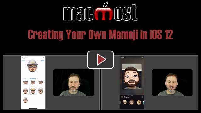 Creating Your Own Memoji in iOS 12
