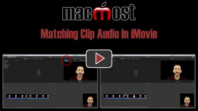 Matching Clip Audio In iMovie