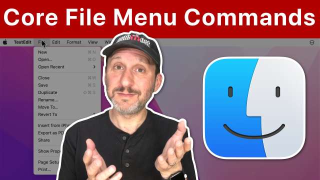 Using The Core File Menu Commands On a Mac