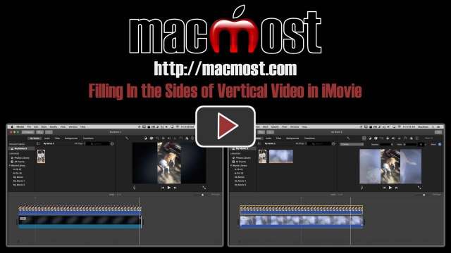 Filling In the Sides of Vertical Video in iMovie