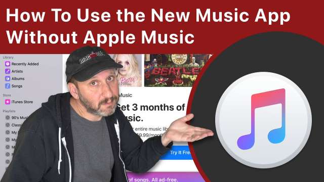 How To Use the New Music App On the Mac Without Subscribing To Apple Music