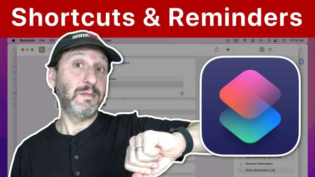 Setting Reminders Using Shortcuts On a Mac