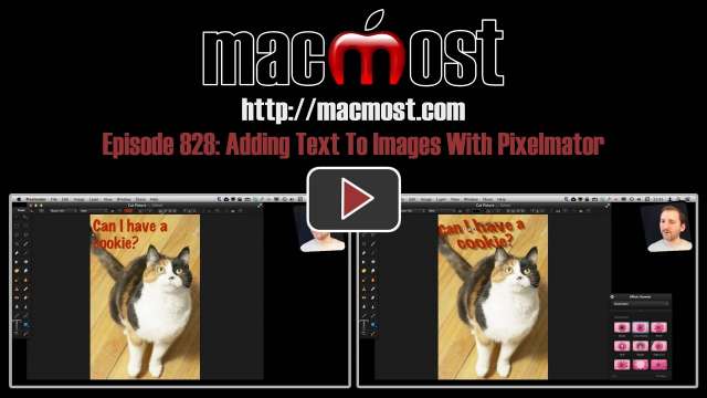 MacMost Now 828: Adding Text To Images With Pixelmator