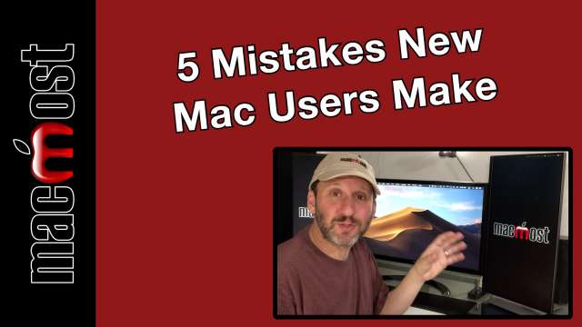 5 Mistakes New Mac Users Make