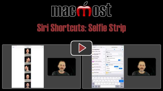 Siri Shortcuts: Selfie Strip