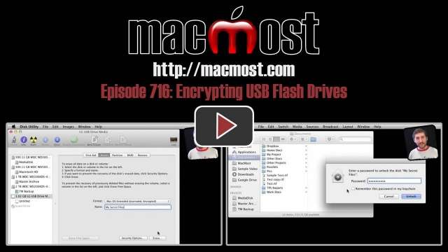 MacMost Now 716: Encrypting USB Flash Drives