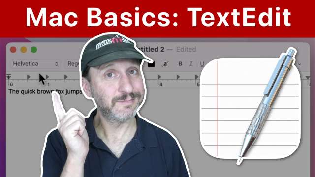Mac Basics: Simple Documents With TextEdit