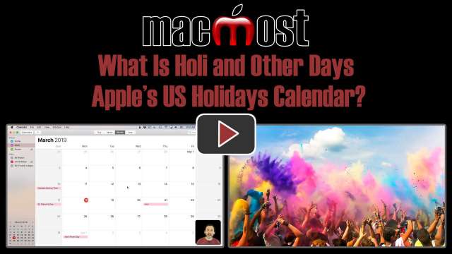 What Is Holi and Other Days On Apple's US Holidays Calendar?