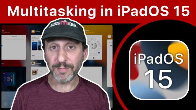 Multitasking On the iPad With iPadOS 15