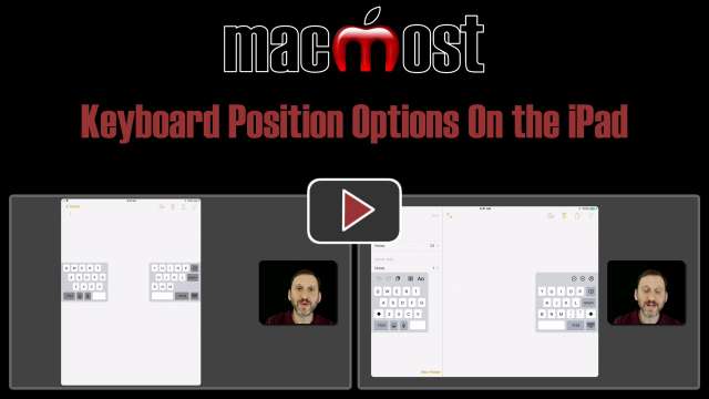 Keyboard Position Options On the iPad