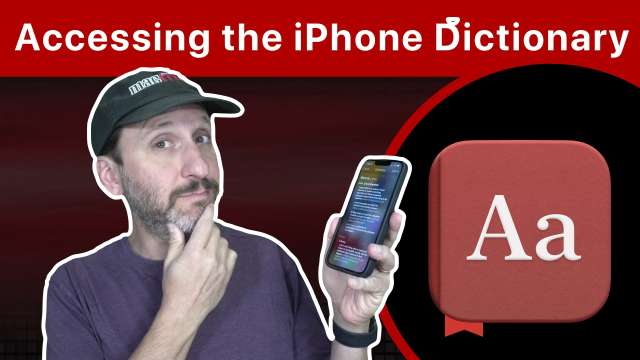 How To Access the Dictionary On Your iPhone