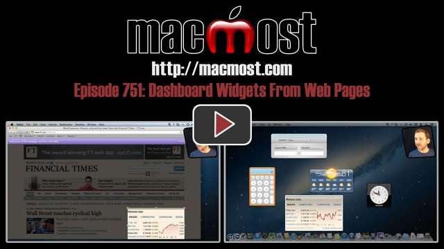 MacMost Now 751: Dashboard Widgets From Web Pages