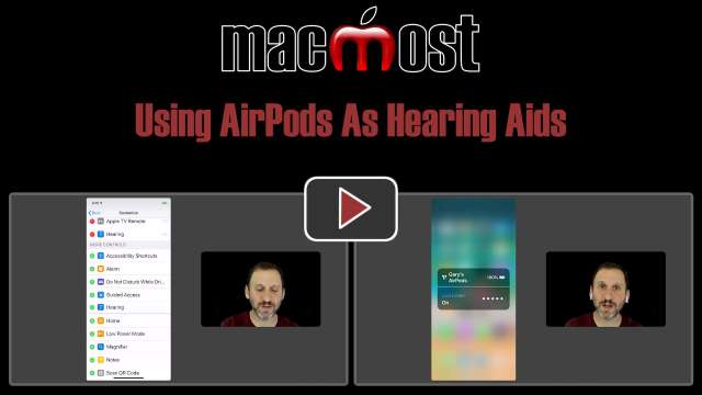 Using AirPods As Hearing Aids