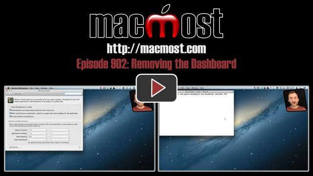 MacMost Now 902: Removing the Dashboard