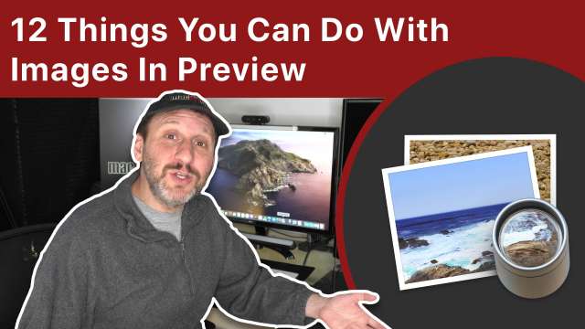 12 Things You May Not Know You Can Do With Images In Mac Preview