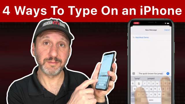 Comparing the 4 Ways To Type On Your iPhone