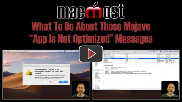 What To Do About Those Mojave “App Is Not Optimized” Messages