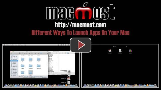 Different Ways To Launch Apps On Your Mac