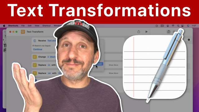 Using Text Transformations and Building Your Own On a Mac