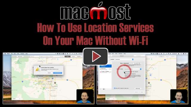 How To Use Location Services On Your Mac Without Wi-Fi