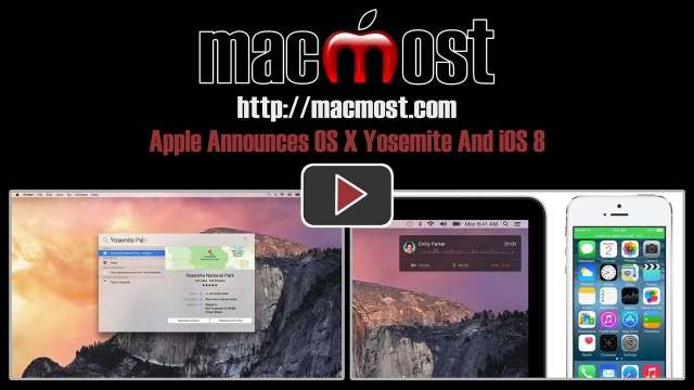 Apple Announces OS X Yosemite And iOS 8