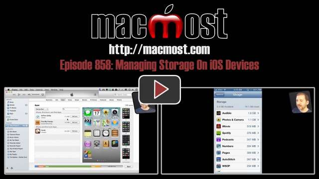 MacMost Now 858: Managing Storage On iOS Devices