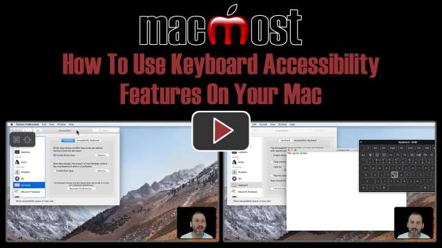 How To Use Keyboard Accessibility Features On Your Mac