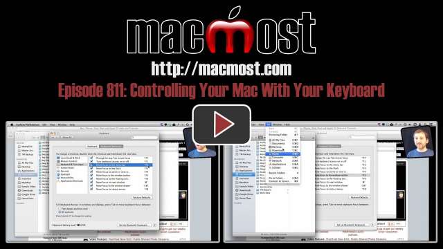 MacMost Now 811: Controlling Your Mac With Your Keyboard