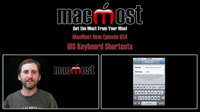 MacMost Now 624: iOS Keyboard Shortcuts