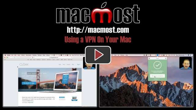 Using a VPN On Your Mac