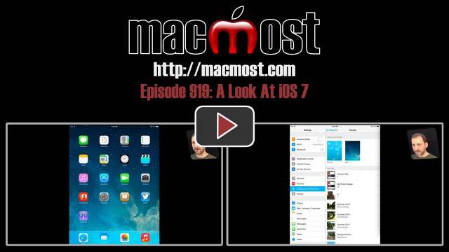 MacMost Now 919: A Look At iOS 7