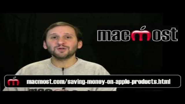 MacMost Now 352: Saving Money On Apple Products