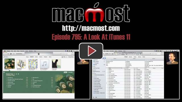 MacMost Now 795: A Look At iTunes 11