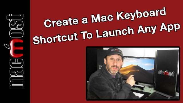 Create a Mac Keyboard Shortcut To Launch Any App