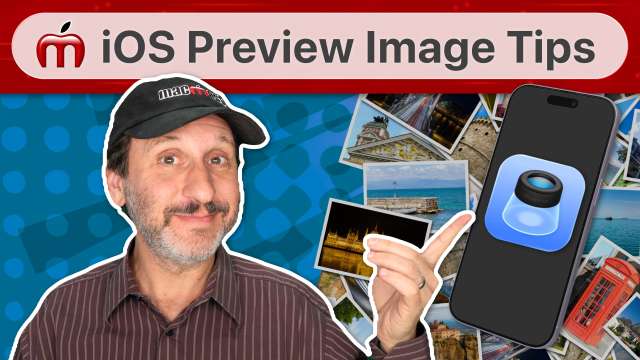 10 Tips For Working With Images In the Preview App On Your iPhone