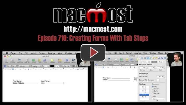 MacMost Now 710: Creating Forms With Tab Stops