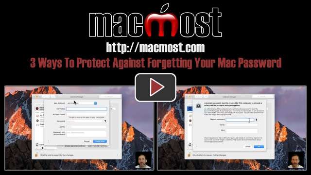 3 Ways To Protect Against Forgetting Your Mac Password