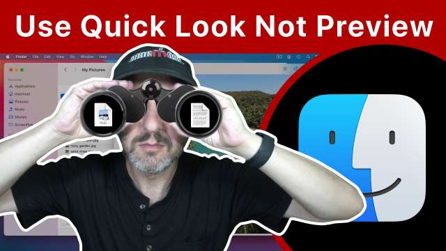 Use Quick Look Instead Of Preview To View Files