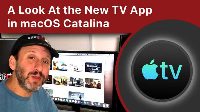 A Look At the New TV App in macOS Catalina