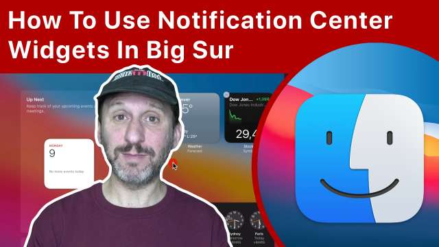 Learn How To Use Notification Center Widgets In macOS Big Sur