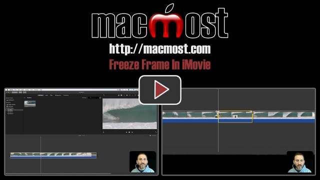 Freeze Frame In iMovie