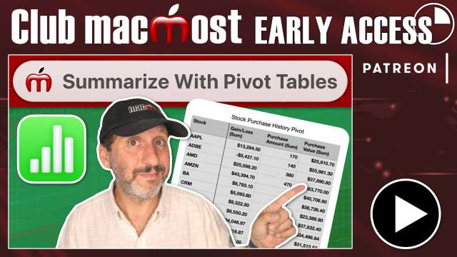 Club MacMost Early Access: Summarize Data Easily With Pivot Tables In Numbers