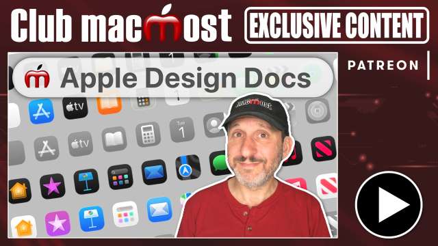 Club MacMost Exclusive: Examine Apple's Designs Using Their Own Design Resources