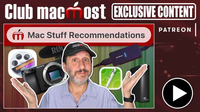 Club MacMost Exclusive: Updated MacMost Recommendations Page