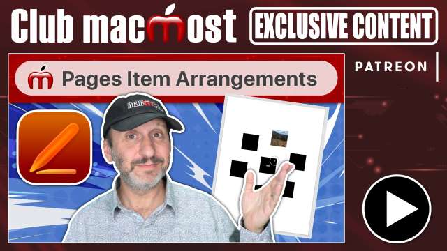 Club MacMost Exclusive: Fun With Mac Pages Item Arrangements