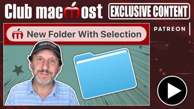 Club MacMost Exclusive: The Trouble With Creating New Folders