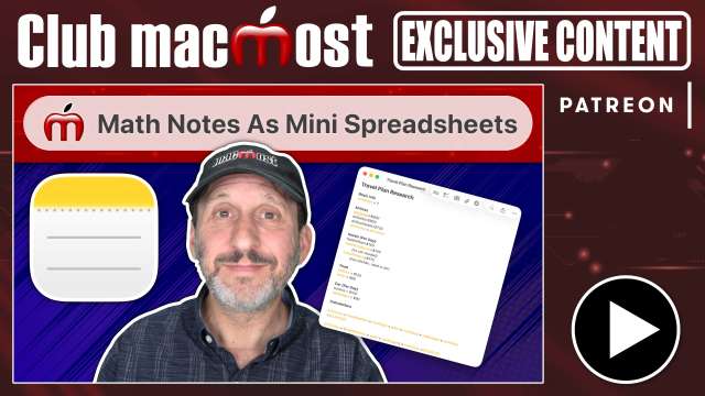 Club MacMost Exclusive: Using Math Notes Instead Of Spreadsheets